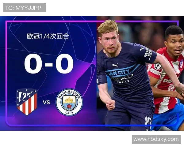 中超精彩对决曼城大胜马竞红牌事件引发全场热议 中超精彩对决曼城大胜马竞红牌事件引发全场热议